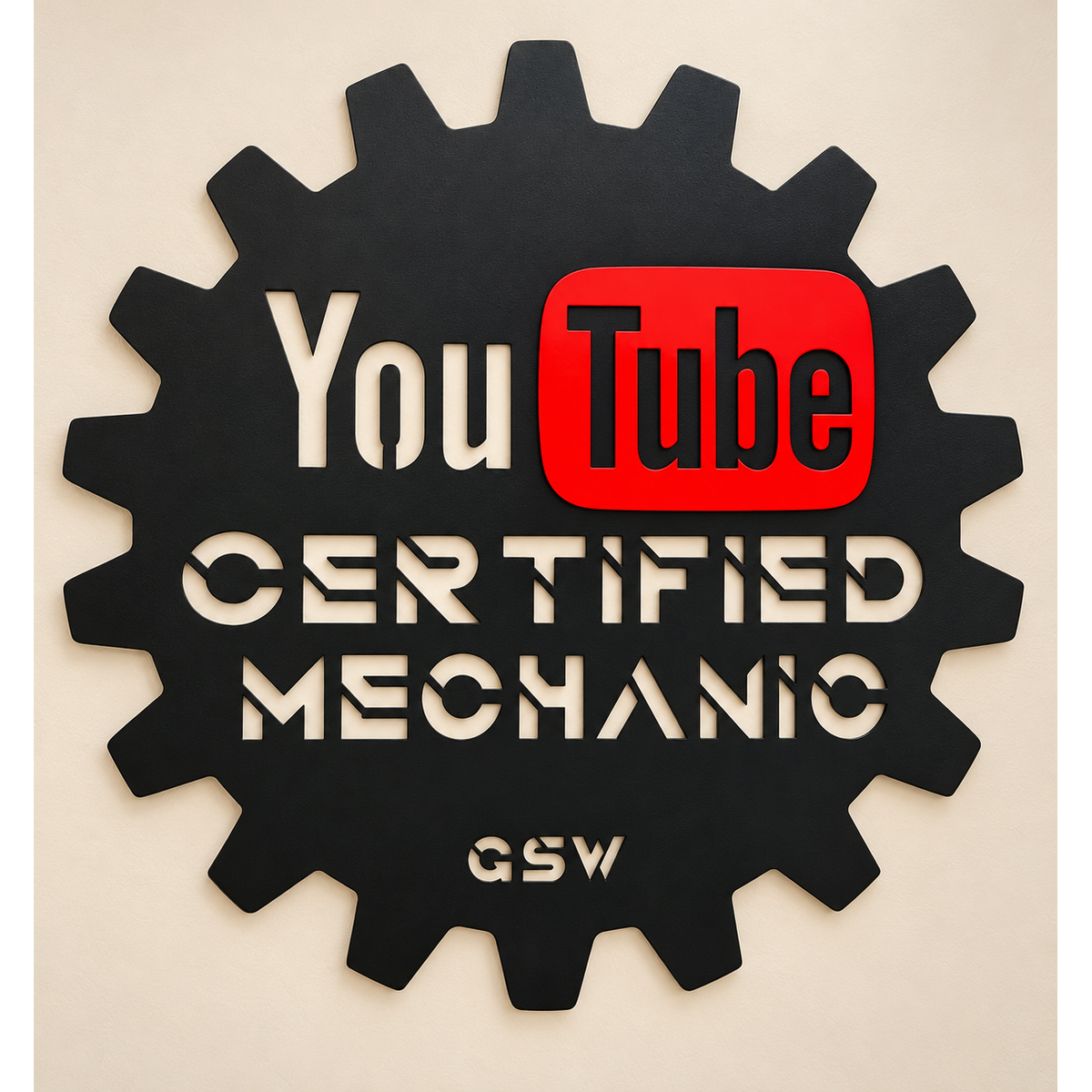 YouTube Certified Mechanic – Custom Metal Garage Sign