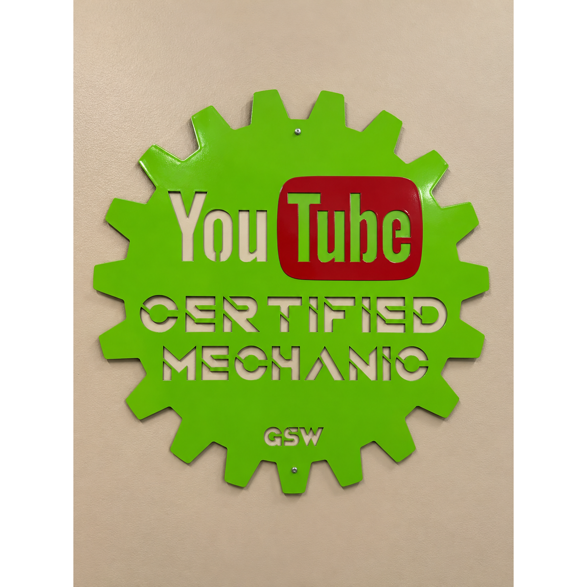 YouTube Certified Mechanic – Custom Metal Garage Sign