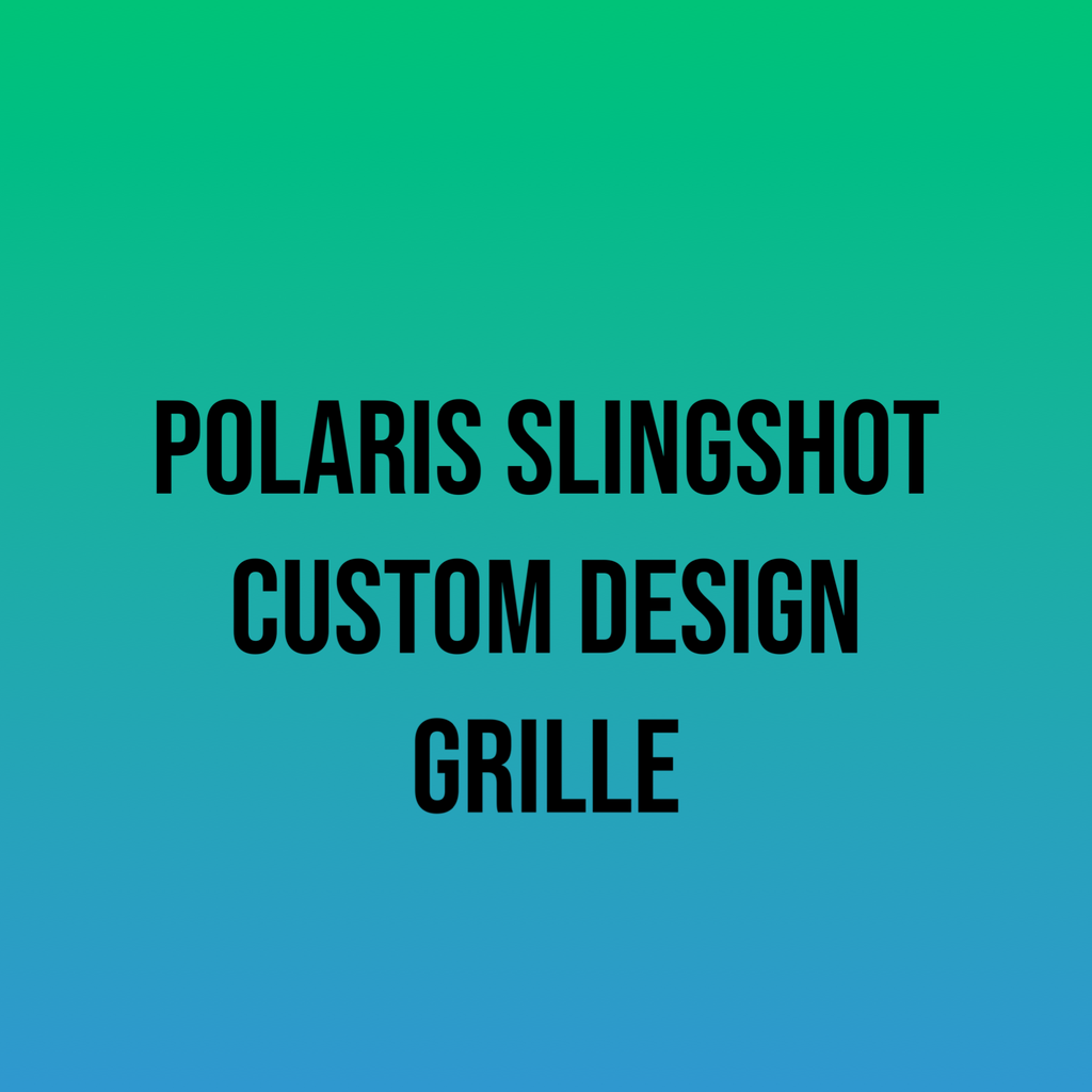 CUSTOM TEXT Front Grille for Polaris Slingshot (2015–2024) | Aftermarket Grille Insert | Powder Coated Steel | Custom Text Available - Custom (Add text)